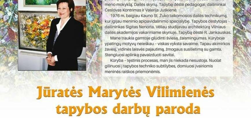 Jūratės Marytės Vilimienės tapybos darbų paroda