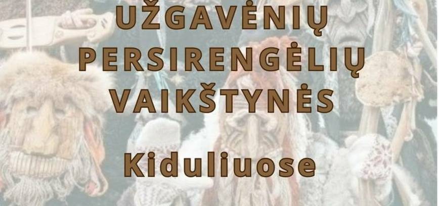 Užgavėnių persirengėlių vaikštynės Kiduliuose