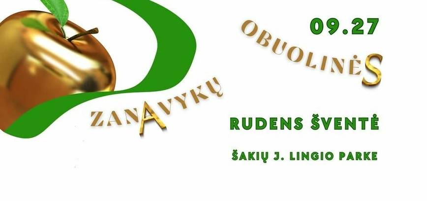 Zanavykų obuolinės – rudens derliaus ir bendrystės šventė Šakiuose