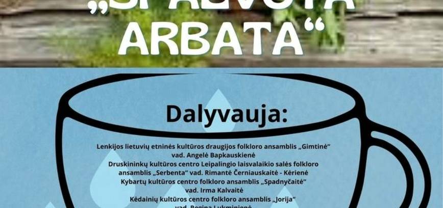 Folkloro šventė „Spalvota arbata“