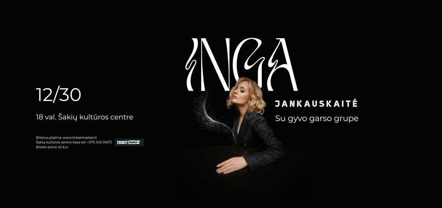 Inga Jankauskaitė su gyvo garso grupe