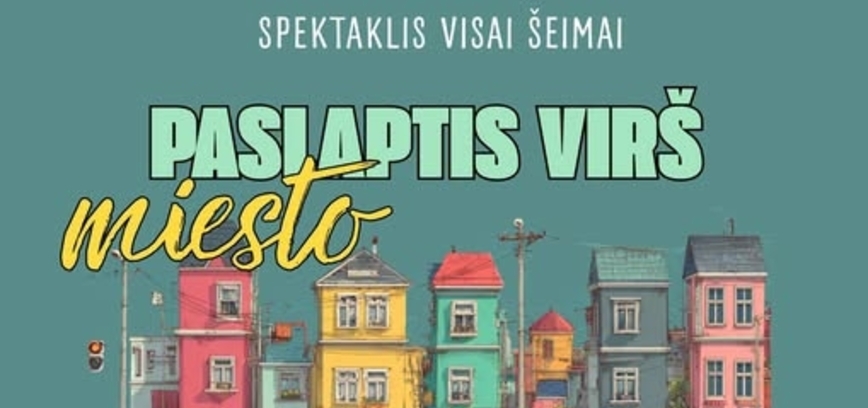 Spektaklis visai šeimai 