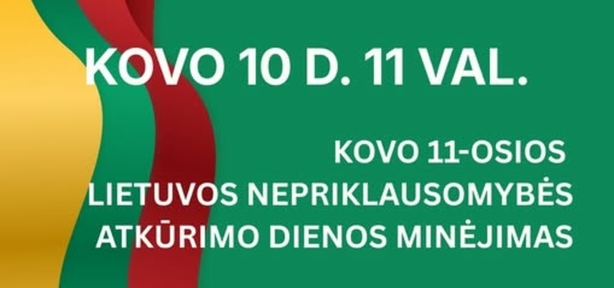 Lietuvos nepriklausomybės dienos minėjimas - Gyvoji nepriklausomybės istorija