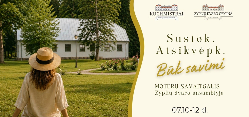 Moterų savaitgalis Zyplių dvare