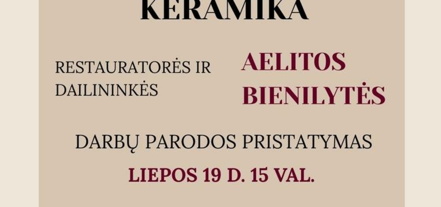 Dailininkės ir restauratorės Aelitos Bielinytės kūrybos paroda „Dvarų architektūrinė keramika“ pristatymas