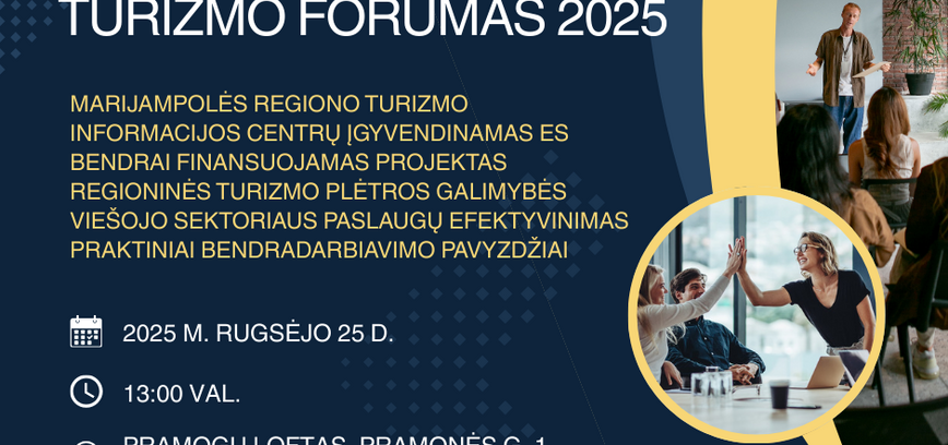 Marijampolės regiono funkcinės zonos turizmo forumas 2025 