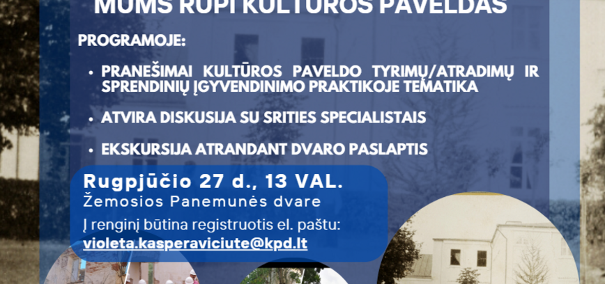 Seminaras „Mums rūpi kultūros paveldas