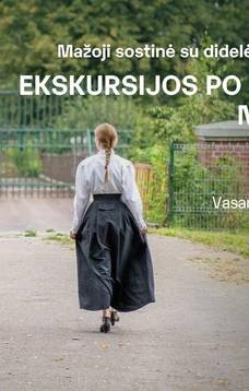 Mažoji sostinė su didelėmis istorijomis: ekskursijos po Kudirkos Naumiestį