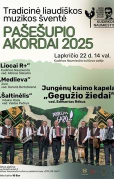 Tradicinė liaudiškos muzikos šventė PAŠEŠUPIO AKORDAI 2025