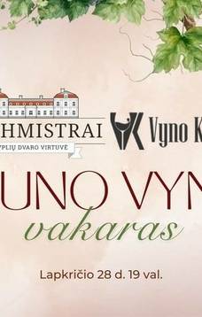 Jauno vyno vakaras Zyplių dvaro virtuvės restorane "Kuchmistrai"