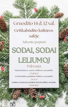 Advento popietė "Sodai, sodai leliumoj"