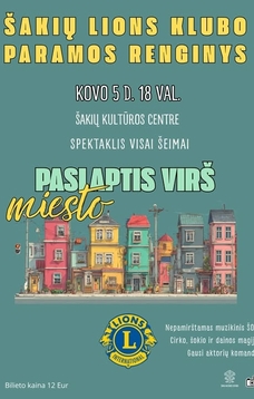 Spektaklis visai šeimai "Paslaptis virš miesto"