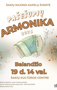 Pašešupių armonika 2026