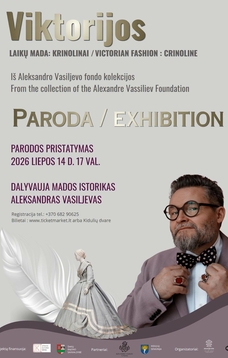 Parodos "VIKTORIJOS LAIKŲ MADA: KRINOLINAI" pristatymas Kidulių dvare su Alexandre Vassiliev