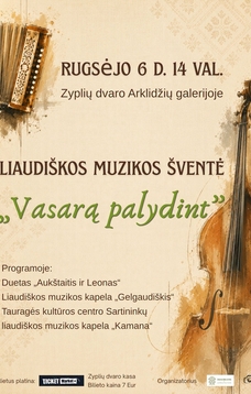 Liaudiškos muzikos šventė „Vasarą palydint“