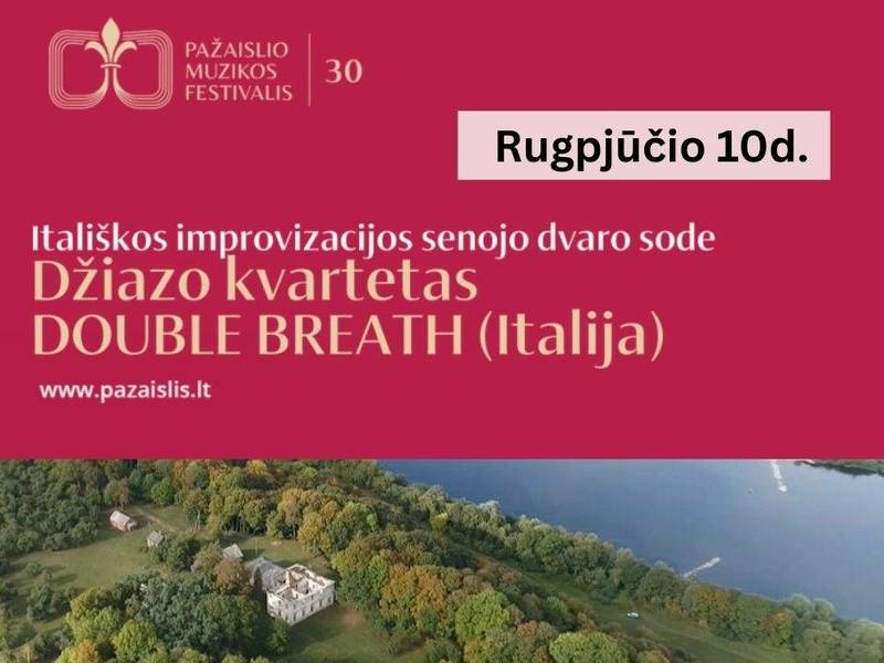 Pažaislio muzikos festivalis. Itališkos improvizacijos senojo dvaro sode.