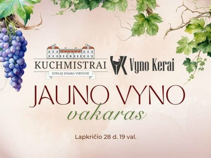 Jauno vyno vakaras Zyplių dvaro virtuvės restorane "Kuchmistrai"
