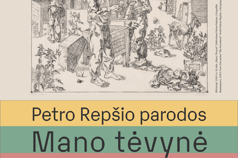 Petro Repšio parodos „Mano tėvynė“ pristatymas