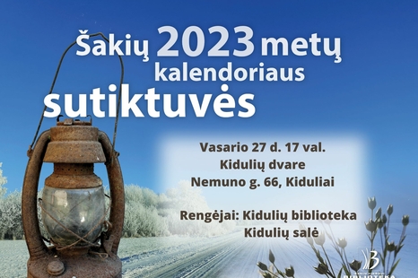 ŠAKIŲ 2023 METŲ KALENDORIAUS PRISTATYMAS