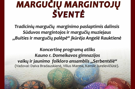 Tradicinių margučių margintojų šventė