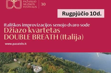 Pažaislio muzikos festivalis. Itališkos improvizacijos senojo dvaro sode.
