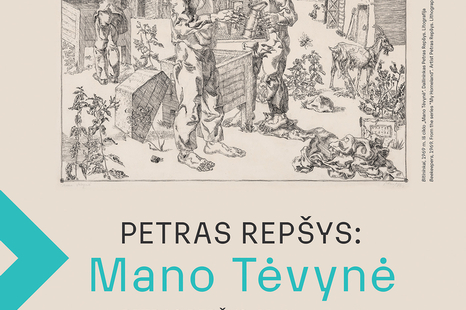 Petro Repšio darbų paroda "Mano Tėvynė"