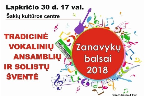 Tradicinė vokalinių ansamblių ir solistų šventė "Zanavykų balsai 2018"